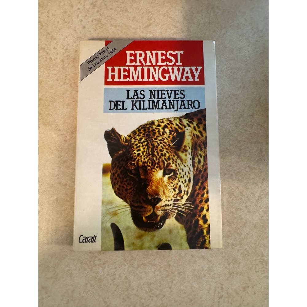 Ernest Hemingway Las Nieves del Kilimanjaro Spanish Edition 1986 Softcover Book